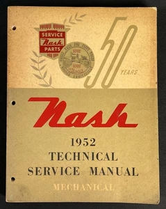 1952 NASH Tech Service Shop Manual Ambassador Statesman Rambler Series - Picture 1 of 18