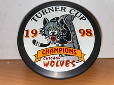 CHICAGO WOLVES 1998 TURNER CUP CHAMPIONS HOCKEY PUCK | SEE BOTH SIDES