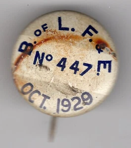 BLFE: Brotherhood of Locomotive Firemen and Engineers: Oct. 1929: No. 447 - Bild 1 von 2