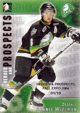 2004-05 ITG Heroes and Prospects Fall Expo #70 Dennis Wideman