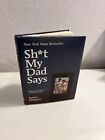 Sh*t My Dad Says by Justin Halpern 2010 twarda okładka z książkami DJ IT