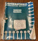 International Construction Equipment Engine Service Manual, ISS-1524-2 1975
