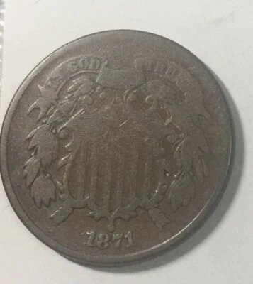 1871 Two Cents Decent Grade Coin Strong Devices Better Date Even Brown #B - Image 1 of 2