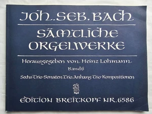 J S BACH - ORGAN WORKS BAND 6 - SIX TRIO SONATAS - BREITKOPF ED - GC - FREEPOST - Picture 1 of 7