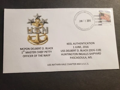 USS DELBERT D. BLACK DDG-119 Naval Cover 2016 KEEL LAID Cachet Pascagoula, MS - Image 1 of 2