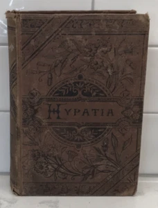 HYPATIA or New Foes with an Old Face by Charles Kingsley - 1902 Inscribition - Imagen 1 de 15
