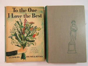TO THE ONE I LOVE THE BEST  By Ludwig Bemelmans 1st Printing 1955 HC/DJ - Picture 1 of 15