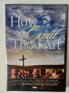 Bill & Gloria Gaither How Great Thou Art DVD New Sealed Free Ship Gospel Series - Picture 1 of 3