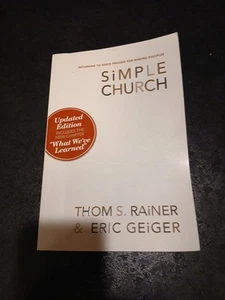 Simple Church : Returning to God's Process for Making Disciples by Eric... - Picture 1 of 4