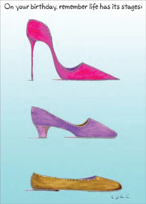 RSVP Remember Life Has Its Stages 3 Shoes Funny Birthday Card for Her Woman