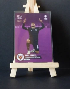 2023 TOPPS NOW UEFA CONFERENCE LEAGUE, PABLO FORNALS, WEST HAM UNITED, 73/99 - Imagen 1 de 2