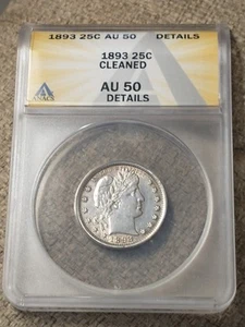 1893 Better Date Silver Barber Quarter, ANACS AU Details Cleaned Nice Eye Appeal - Picture 1 of 4