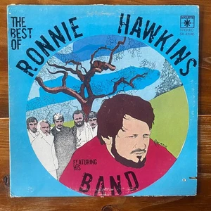 The Best Of Ronnie Hawkins – Rock ‘n Roll-Rockabilly – OG - Featuring The Band - Picture 1 of 4