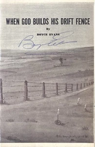 When God Builds His Drift Fence by Boyce Evans Booklet 1968 Signed - Picture 1 of 3