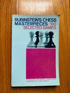 CHESS BOOK: RUBINSTEIN'S CHESS MASTERPIECES / 100 SELECTED GAMES by Hans Kmoch - Imagen 1 de 3