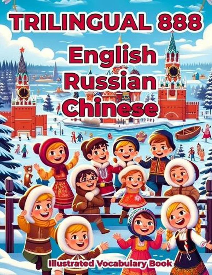 Trilingual 888 English Russian Chinese Illustrated Vocabulary Book: Colorful Edi - Image 1 of 1