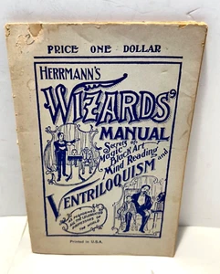 Herrmann's Wizard Manual: Secrets of Black Art, Mind Reading, and Ventriloquism - Picture 1 of 9