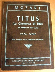 Mozart Titus Clemenza Vocal Piano Mazzola sheet music Opera 2 Acts 1952 202p VG - Imagen 1 de 15