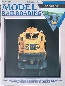 Model Railroading Magazine August 1990 Santa Fe GE B23-7, The Art of Airbrushing - Picture 1 of 2