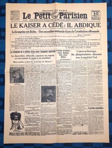 La Titelseite Du Journal Le petit parisien 10 Novembre 1918 Le Kaiser A Cédé - Bild 1 von 3
