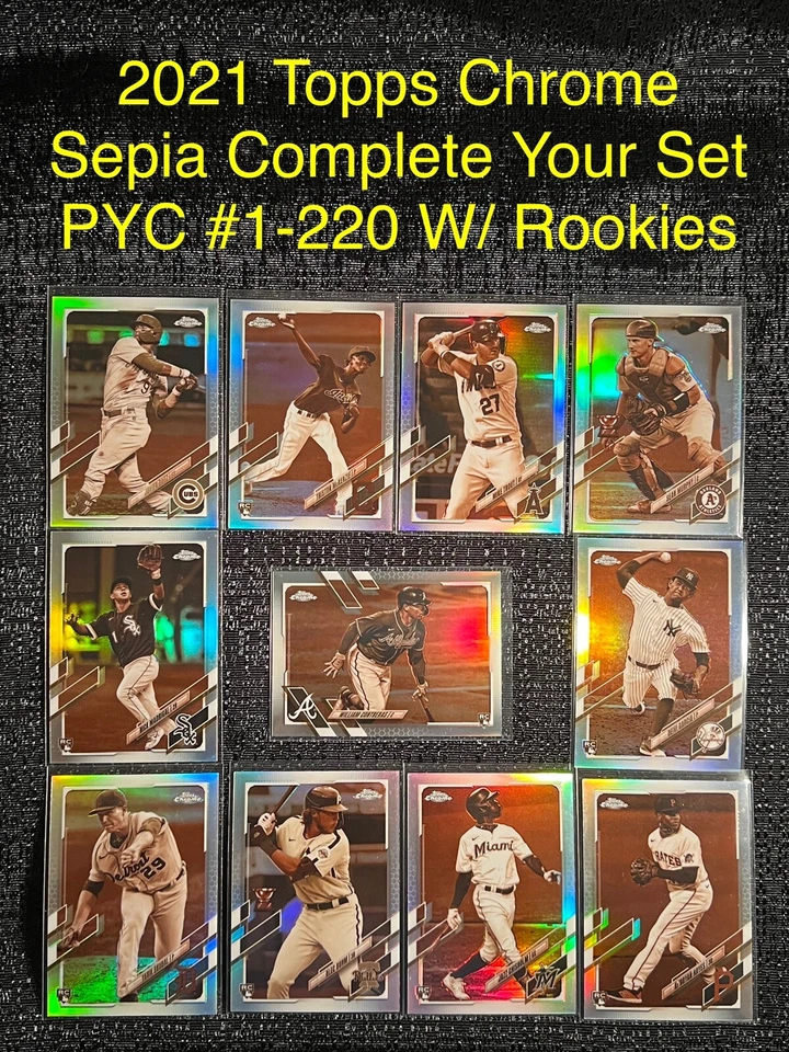 2021 Topps Chrome SEPIA REFRACTOR Rookie Card You Pick Complete Your Set #1-220 - Image 1 of 1