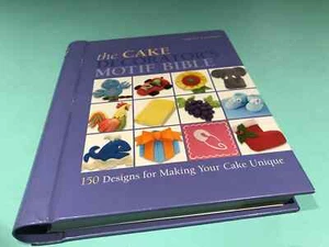The Cake Decorator's Motif Bible 150 Designs Sheila Lampkin decorating book - Picture 1 of 10