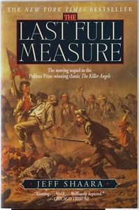 Last Full Measure Jeff Shaara EUC Novel PB Sequel The Killer Angels Buy3Get2Free - Bild 1 von 2