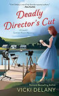 Deadly Director&#39;s Cut Mass Market Paperbound Vicki Delany