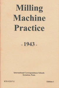 1943 MILLING Machine PRACTICE 1943 - Reprint - Picture 1 of 3