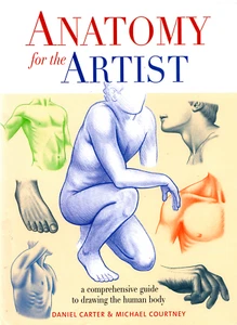Anatomy for the Artist - Carter and Courtney - Drawing Skills Hardback, Good - Picture 1 of 5