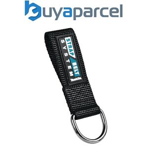 Makita Tool Belt Loop Clip D Ring Strap Belt System For Tool Belts - Single