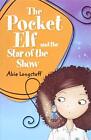 Reading Planet Ks2 - The Pocket Elf..., Longstaff, Abie