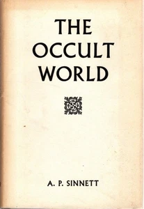 A P Sinnett, Alfred Percy / THE OCCULT WORLD 1969 - Bild 1 von 1
