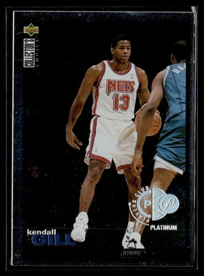 1996-97 Collector's Choice 球员俱乐部白金肯德尔·吉尔 #T15 — 第 1/2 张图片