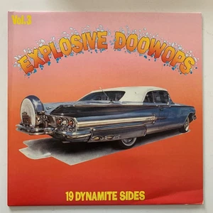 Explosive Doowops Vol. 3 - 19 Dynamite Seiten - US Vinyl LP - Sehr Gut (VG+/NM) - Bild 1 von 4