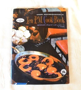 1958 Booklet Good Housekeeping Ten PM Cookbook Refreshments Designed for Guests - Picture 1 of 10