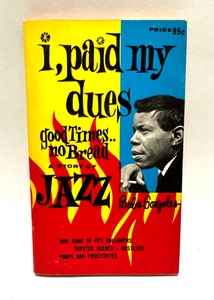 I Paid My Dues by Babs Gonzales First Edition 1967 Vintage Paperback jazz - Picture 1 of 6