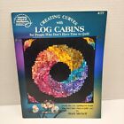 Creating Curves With Log Cabins #4177 By Marti Michell American School Of Needle