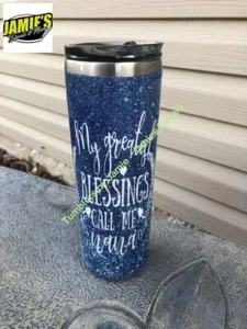 My Greastest Blessings Call Me Nana / Grandma - Glitter Tumbler - Glitter Tumble - Picture 1 of 3