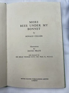 More bees under my bonnet - Ronald Collier 1958-01-01 No dust jacket. Pages tann - Picture 1 of 4