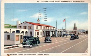 AMERICAN CUSTOM HOUSE Línea Fronteriza Internacional CALIFORNIA México - Postal - Imagen 1 de 2