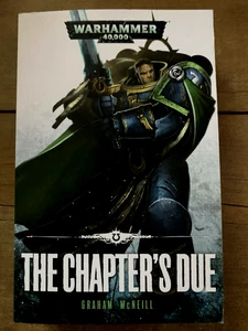 Warhammer 40K The Chapter's Due: An Ultramarines Novel VG - Foto 1 di 2