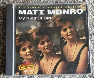 Matt Monro My Kind Of Girl COL-5581 Collectables Records CD Compact Disc - Picture 1 of 3
