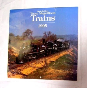 Vintage Train Calendar-1995-Those Magnificent Trains-Steam/ Diesel Trains- - Picture 1 of 4