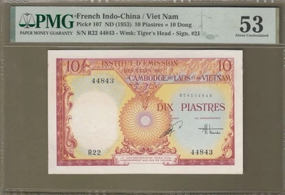 Indochina/Vietnam Francesa 1953 Certificado PMG 10 Piastras AUNC P# 107. Foto 1 de 2