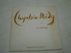Chapelain-midy et le th__tre. by Chapelain-Midy Cogniat Raymond. - Picture 1 of 1