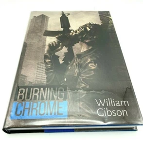 Burning Chrome - William Gibson Signed Numbered Limited Edition Subterranean - Imagen 1 de 3