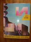 L A  Lost and Found: An Architectural History of Los Angeles - Hardcover - GOOD