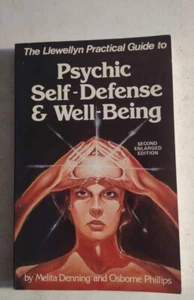 The Llewellyn Practical Guide To PSYCHIC SELF-DEFENSE & WELL-BEING MAGICK OCCULT - Picture 1 of 11
