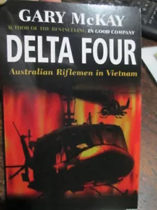 Delta Four Australian Vietnam War 4 RAR REAL Stories by G Mckay - Picture 1 of 1